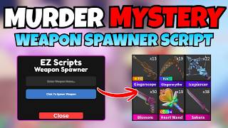 [✨NEW] MM2 Items Spawner Script📜PASEBIN | FREE ITEM | KEYLESS