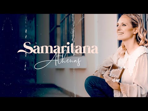 Athenas - Samaritana