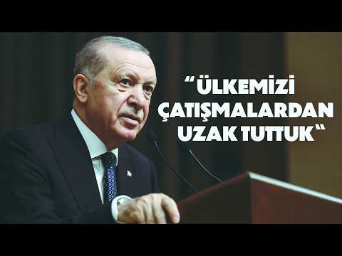 President Erdoğan: We Kept Our Country Away From Conflicts
