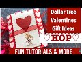 Dollar Tree Valentines Gift Ideas HOP ❤️ Stuffed Paper Bag Album & DIY Wreath...& More!