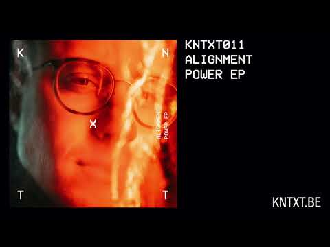 Alignment (2) — Alignment - Disconnection (Original Mix) [KNTXT011]