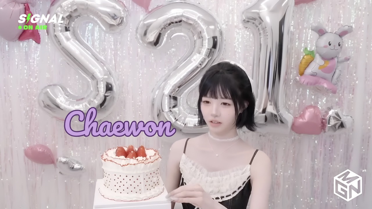 ENG SUB] tripleS SIGNAL LIVE 260502 (Chaewon) - Birthday