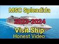 Ship visit msc splendida 2023 honest liner overview ship tour msc  splendida new