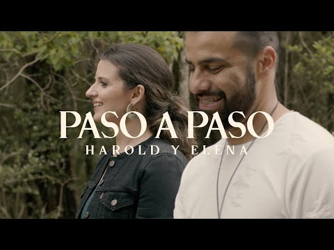 Harold y Elena - Paso A Paso (Videoclip Oficial)
