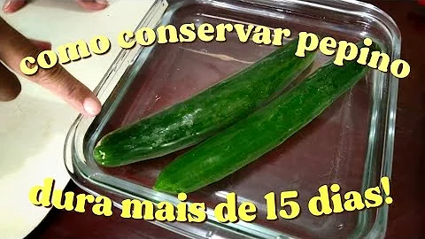 Como conservar por mais tempo o pepino na geladeira?