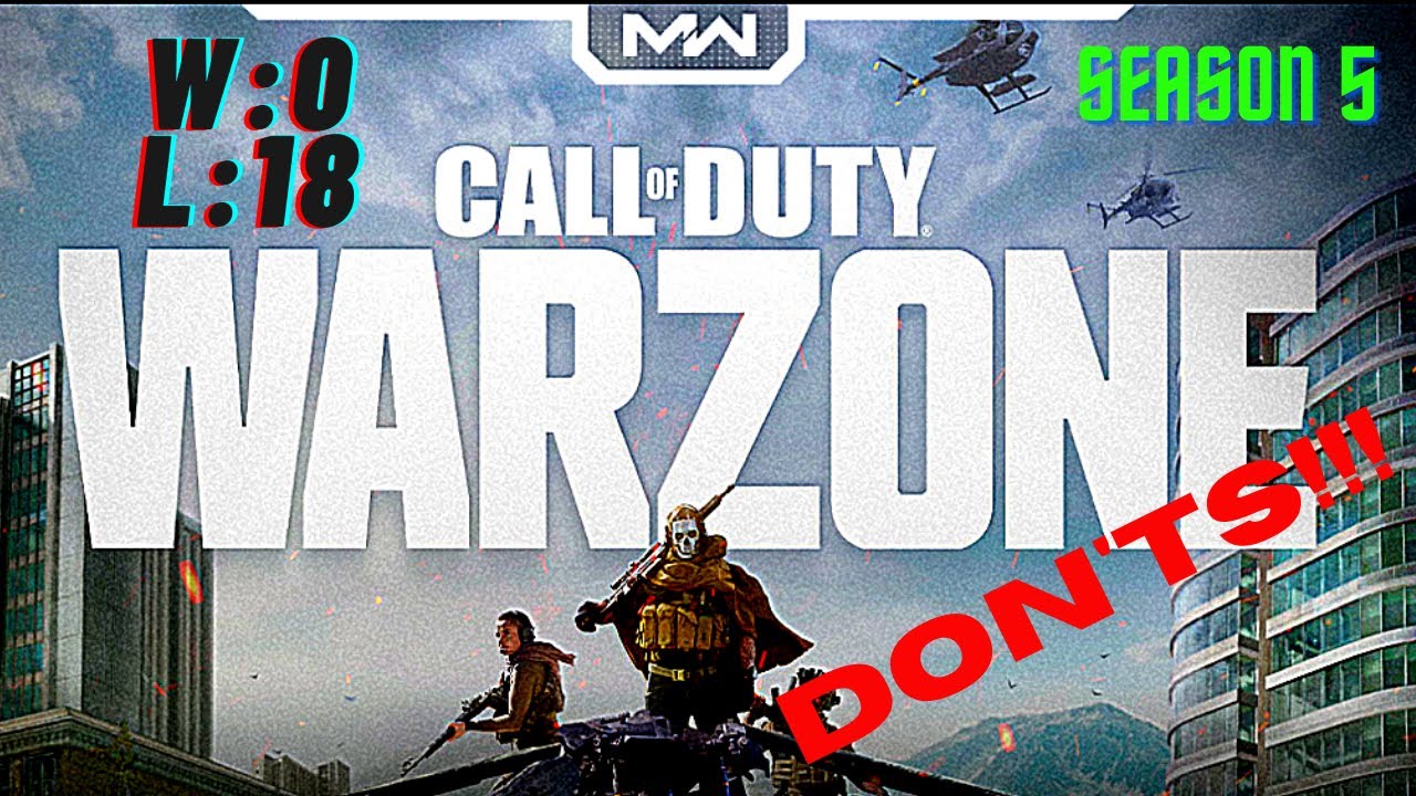 CoD: Warzone Don'ts Season 5 - YouTube