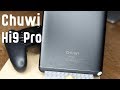 Планшет Chuwi Hi9 Pro после недели эксплуатации [Обзор]