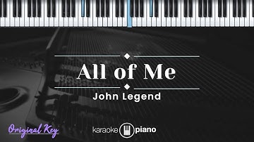 Thumbnail of All Of Me - John Legend (KARAOKE PIANO - ORIGINAL KEY)