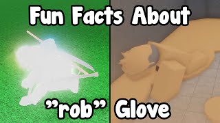 Fun Facts About The Rob Glove - Roblox Slap Battles