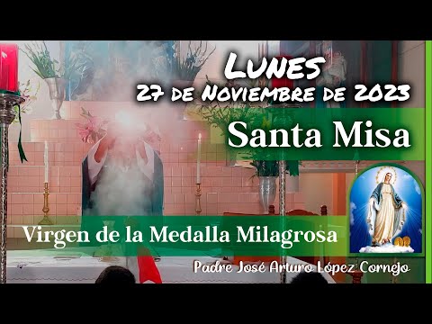 ✅ MISA DE HOY lunes 27 de Noviembre 2023 