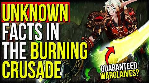 UNKNOWN Facts In The Burning Crusade | World of Warcraft
