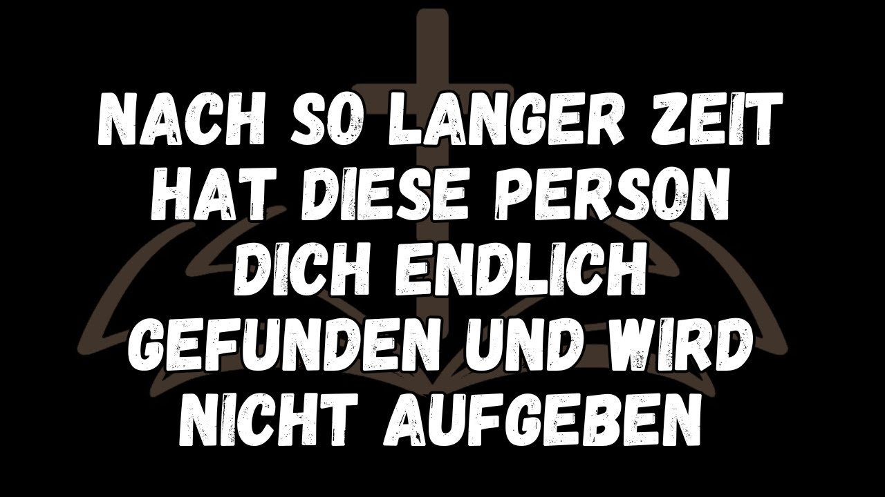 Nach so langer Zeit hat diese Person dich endlich gefunden und wird nicht aufgeben