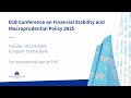 ECB Conference on Financial Stability and Macroprudential Policy 2025 - Day 1