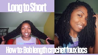 CUT YOUR FAUX LOCS Bob Length Crochet Faux Locs on Short Natural Hair
