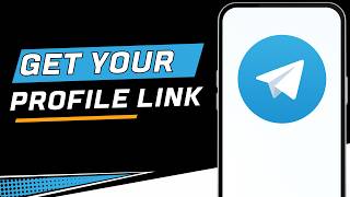 How to Get Telegram Profile Link
