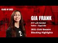 Gia frank 2021 club blocking highlights