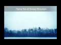 Flying fox of snowy mountain