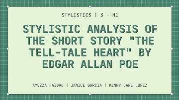 Stylistic Analysis of the short story "The Tell-Tale Heart" by Edgar Allan Poe