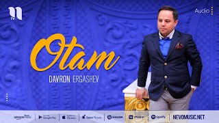 Davron Ergashev - Otam (audio 2022)