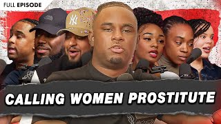 Calling Women Prostitutes Hypergamy & Entitlement & More | Dailyrapupcrew Podcast Ep 110