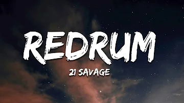 21 Savage - Redrum (Lyrics)