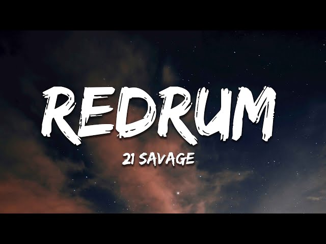 21 Savage - Redrum (Lyrics) class=
