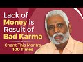 Mantra to burst bad karma chant this mantra 108 times