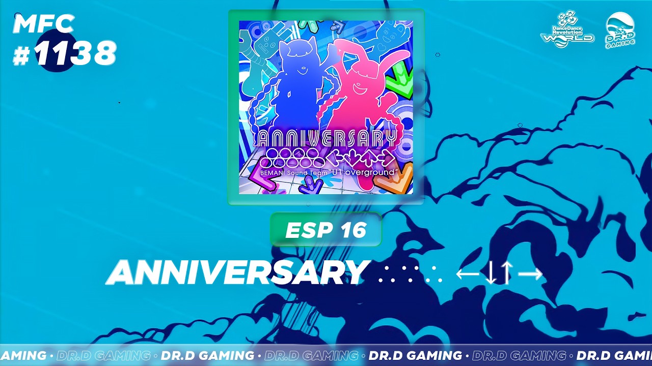 ANNIVERSARY ∴∵∴ ←↓↑→ ESP MFC # 1138 DDR WORLD 2026 - YouTube
