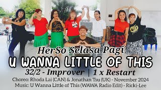 U Wanna Little of This Line Dance | Improver | Rhoda Lai (CAN) \u0026 Jonathan Tsu (UK)