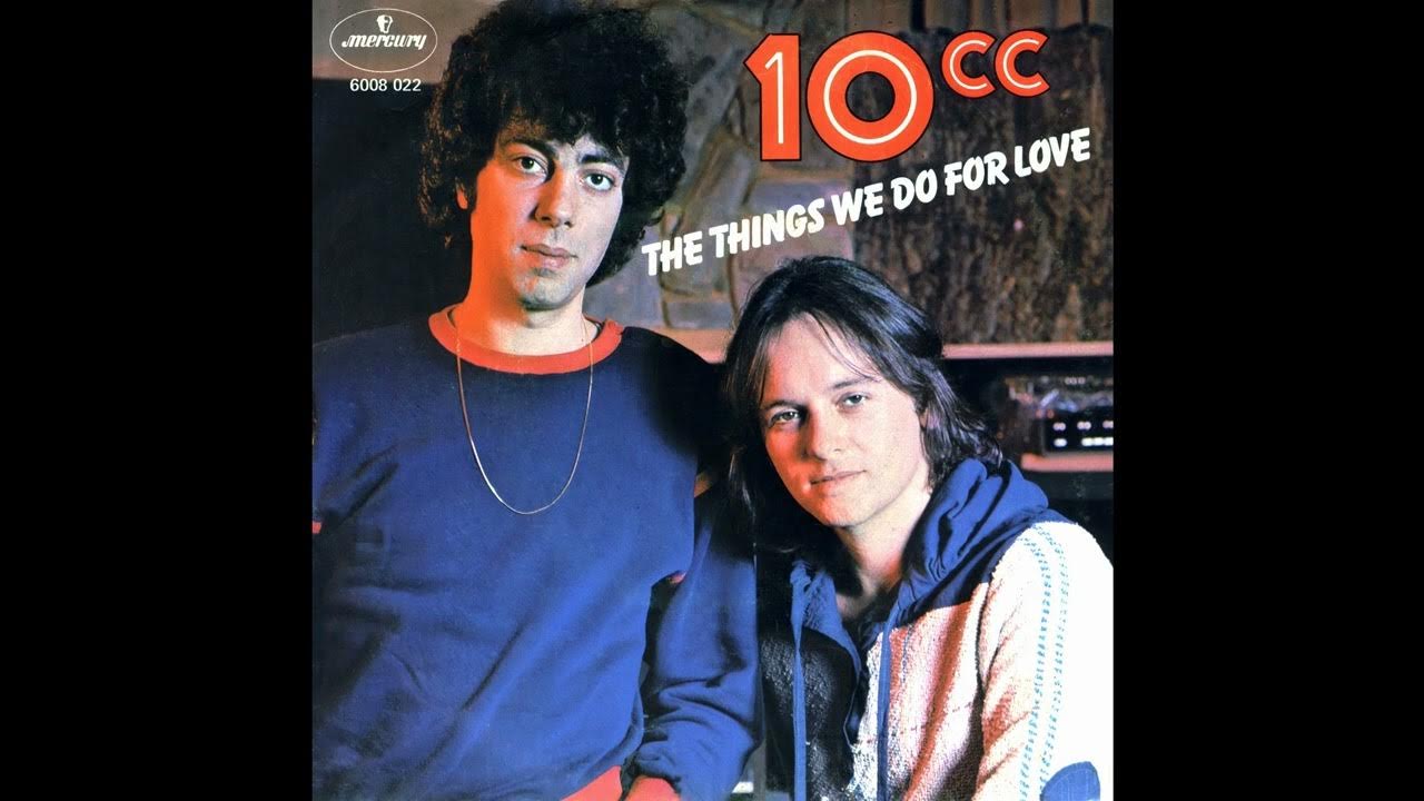 10cc the things we do for love 2023 remaster youtube