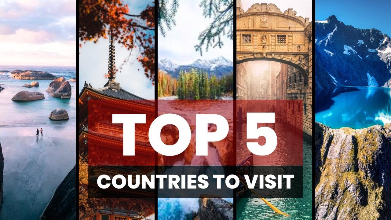 Countries you must visit before you die - Casavacanzedezza.com