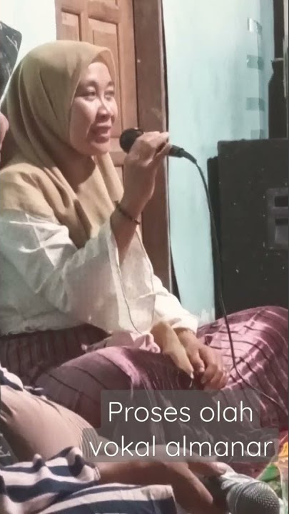 vokalnya almanar lagi latihan