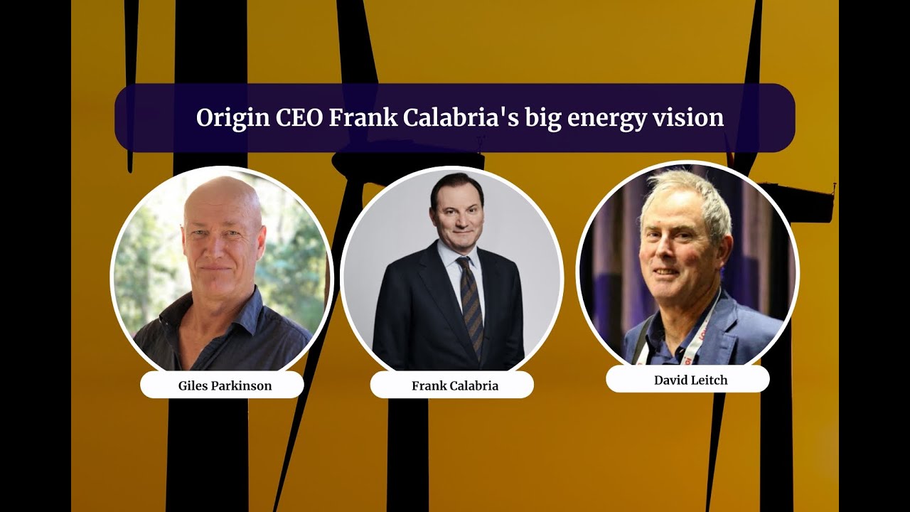 Origin CEO Frank Calabria's big energy vision | Energy Insiders