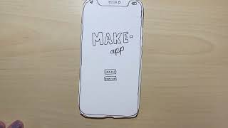 Make-App Paper Prototype (DIG2500)