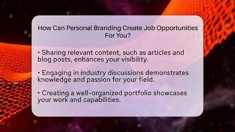 How Can Personal Branding Create Job Opportunities For You? - Job Interview Pro Skills