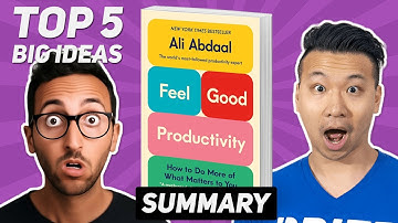 Feel Good Productivity By Ali Abdaal Book Summary