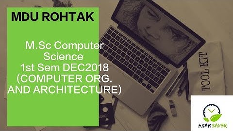 MDU M.Sc Computer Science 1st Sem DEC2018 (Computer Organization and Architecture)