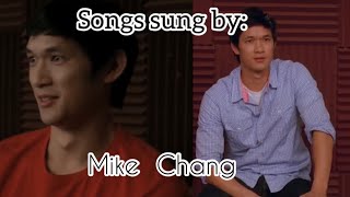 GLEE- ALL SONGS SUNG BY: Mike Chang