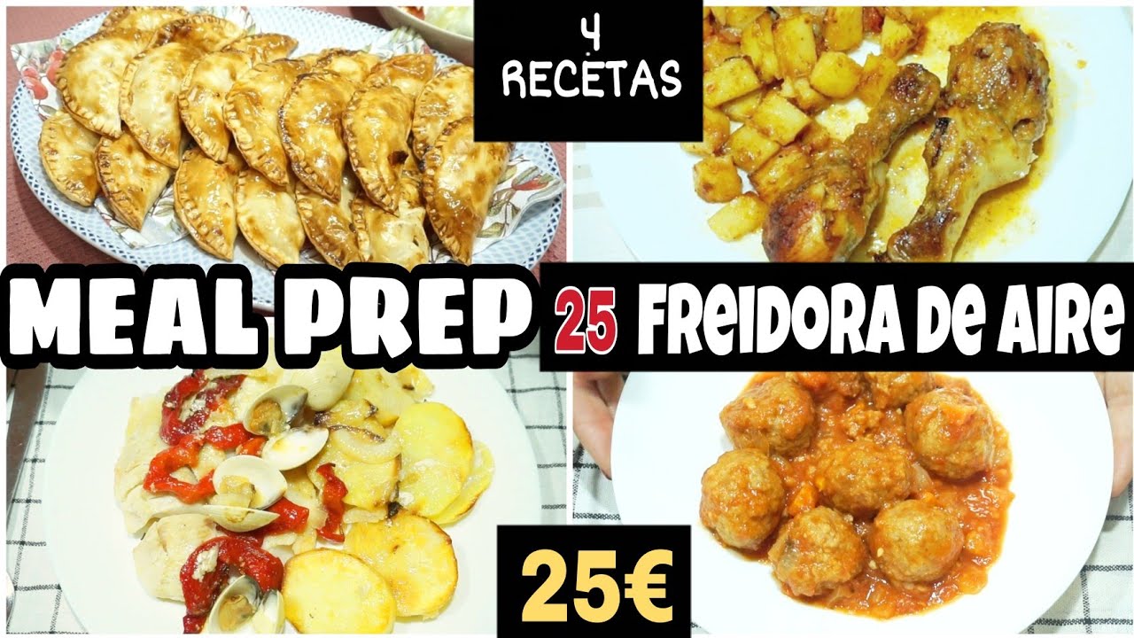 🍗4 RECETAS en FREIDORA de AIRE por 25€/ Menú Semanal/ MEAL PREP 26/ para 4/ @Proscenic / Maricienta