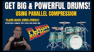 GET HUGE DRUMS! When Mixing Using Parallel Compression Wealth