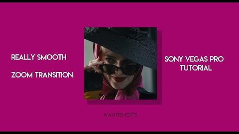 smooth zoom tutorial | sony vegas pro