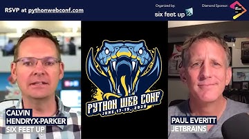 Python Web Conference 2020 Preview: Paul Everitt + Calvin Hendryx-Parker