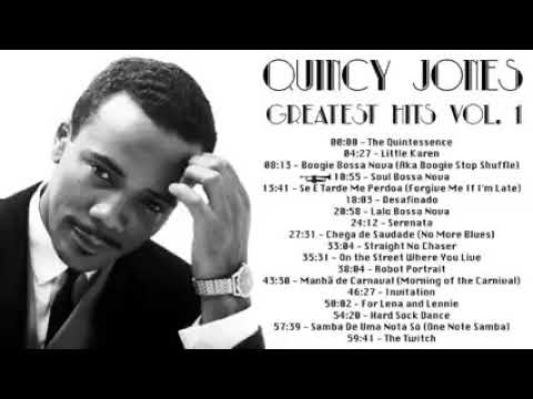 Quincy Jones Greatest Hits   Quincy Jones Full Album 2018