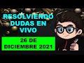 Soy Docente: RESOLVIENDO DUDAS EN VIVO (26 DE DICIEMBRE DE 2021)