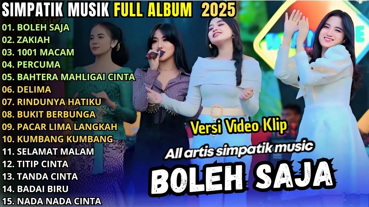 SIMPATIK MUSIC Full  Album Dangdut Versi All Artis Simpatik Musik | Boleh Saja - Zakiah - 1001 Macam