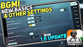 BGMI / PUBG 1.6 UPDATE NEW BASICS & OTHER SETTINGS FULL EXPLAINED IN HINDI | KO EXOTIC GAMING |