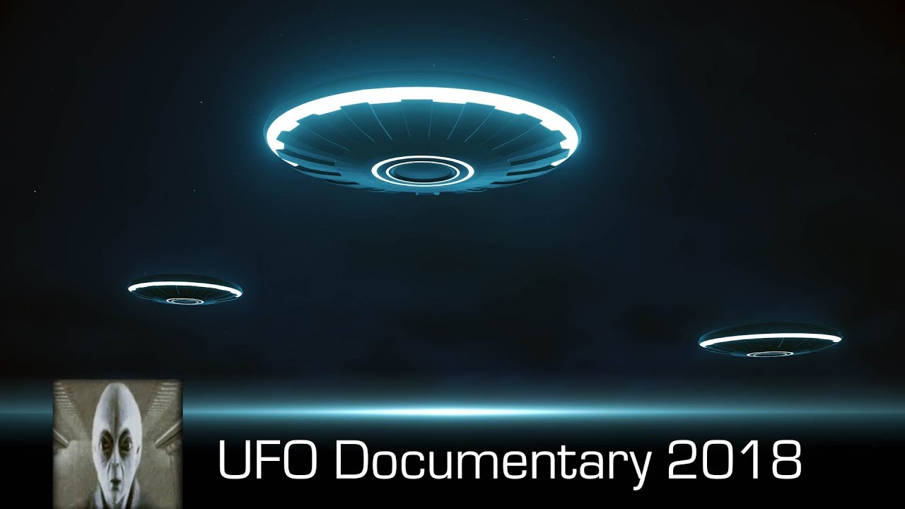 UFO Documentary September 23rd 2018 - YouTube