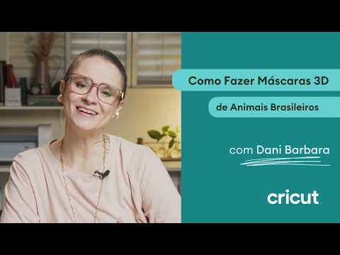 Como Fazer Máscaras 3D de Animais Brasileiros | Cricut Brasil
