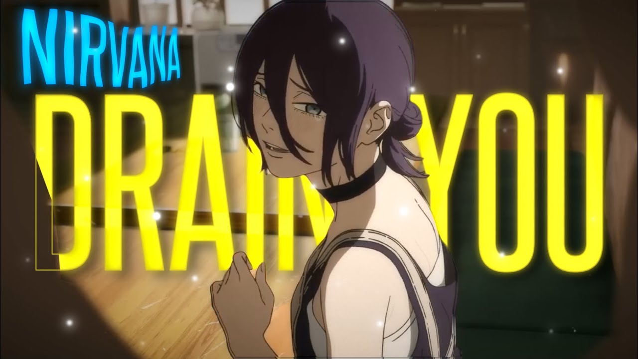 CSM REZE ARC - DRAIN YOU [EDIT/AMV]