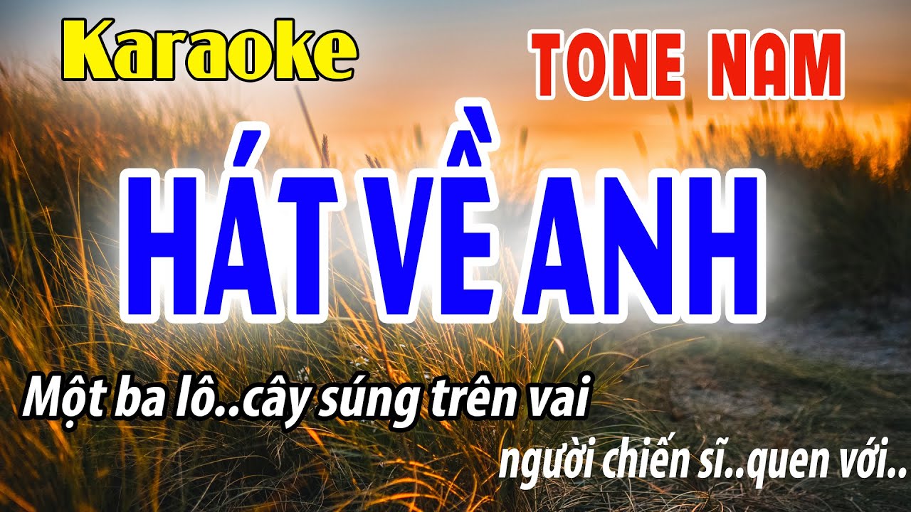 Hát Về Anh Karaoke Tone Nam | Cm | Đời Sống và Âm Nhạc